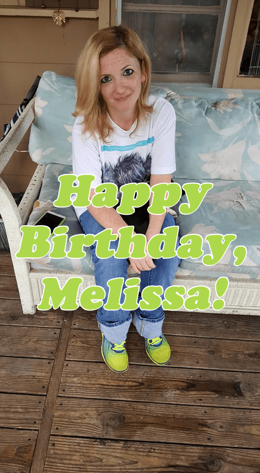 Happy Birthday Melissa